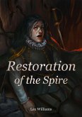 Restoration of the Spire (eBook, ePUB)