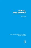 Social Philosophy (RLE Social Theory) (eBook, ePUB)