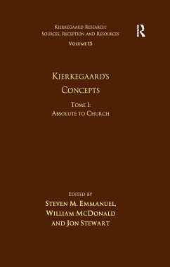Volume 15, Tome I: Kierkegaard's Concepts (eBook, ePUB) - Emmanuel, Steven M.; Mcdonald, William