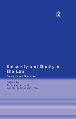 Obscurity and Clarity in the Law (eBook, ePUB) - Cacciaguidi-Fahy, Sophie