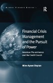 Financial Crisis Management and the Pursuit of Power (eBook, ePUB)