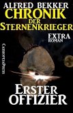 Erster Offizier / Chronik der Sternenkrieger (eBook, ePUB)