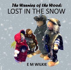 Cover Lost in the Snow (The Weenies of the Wood Adventures) (eBook, ePUB)