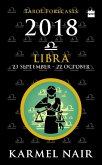 Libra Tarot Forecasts 2018 (eBook, ePUB) Libra Tarot Forecasts 2018 (eBook, ePUB)