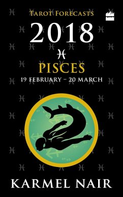 Cover Pisces Tarot Forecasts 2018 (eBook, ePUB)