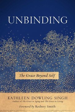 Unbinding (eBook, ePUB) - Singh, Kathleen Dowling