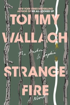 Strange Fire (eBook, ePUB) - Wallach, Tommy
