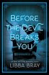 Before the Devil Breaks You (eBook,... - Bild 1