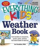 The Everything KIDS' Weather Book (eBook, ePUB)