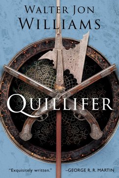 Quillifer (eBook, ePUB) - Williams, Walter Jon
