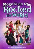 More Girls Who Rocked the World (eBook, ePUB)