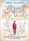 Dear World (eBook, ePUB)