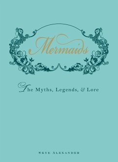 Mermaids (eBook, ePUB) - Alexander, Skye