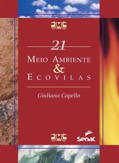 Meio Ambiente & Ecovilas (eBook, ePUB) - Capello, Giuliana