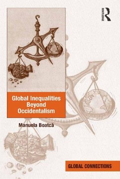 Global Inequalities Beyond Occidentalism (eBook, PDF) - Boatca, Manuela