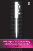Writing Qualitative Inquiry (eBook, ePUB)