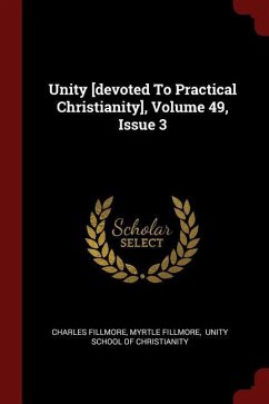 Unity [devoted To Practical Christianity], Volume 49, Issue 3
