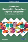 Grassroots Sustainability Innovations in Sports Management