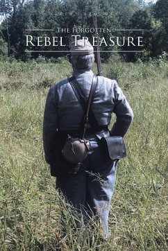 The Forgotten Rebel Treasure - Nemchek, Albert