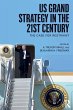 US Grand Strategy in the 21st Century - Bild 1