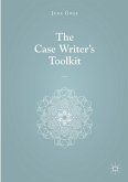 The Case Writer¿s Toolkit