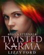Twisted Karma (Rhyn Eternal, #6)... - Bild 1