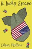 A Lucky Escape (eBook, ePUB) A Lucky Escape (eBook, ePUB)