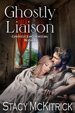 Cover Ghostly Liaison (Ghostly Encounters, #1) (eBook, ePUB)