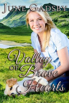 Valley of Brave Hearts (eBook, ePUB) - Gadsby, June