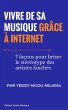 Vivre de sa musique grâce à Internet... - Bild 1
