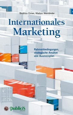 Internationales Marketing (eBook, PDF) - Ermer, Beatrice; Weinländer, Markus
