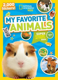 National Geographic Kids My Favorite Animals Super Sticker Activity Book - National Geographic Kids