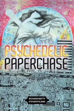 Psychedelic Paperchase - Batty, Richard; Picard, Steven