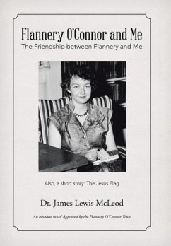 Flannery O'Connor and Me - McLeod, James Lewis