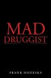 Mad Druggist - Bild 1