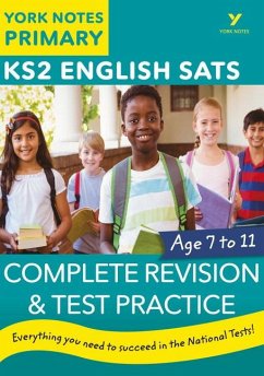 English SATs Complete Revision and Test Practice: York Notes for KS2 catch up, revise and be ready for the 2025 and 2026 exams - Gould, Mike;Khanduri, Kamini;Woodford, Kate