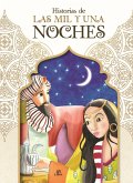 Historias de las Mil y Una Noches Historias de las Mil y Una Noches