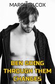 Ben Going Through Them Changes (eBook, ePUB)