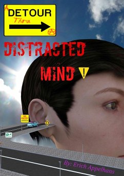 A Detour Through A Distracted Mind (eBook, ePUB) - Appelhans, Erich