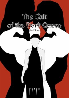 The Cult of the Dark Queen (eBook, ePUB) - Ellison, Roy