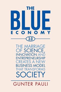 The Blue Economy 3.0 - Pauli, Gunter