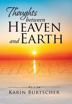 Thoughts between Heaven and Earth - Burtscher, Karin