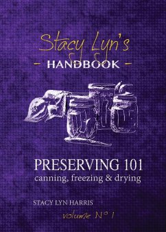 Preserving 101 - Harris, Stacy Lyn