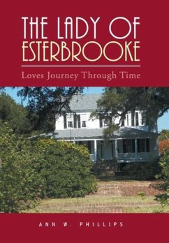 The Lady of Esterbrooke - Phillips, Ann W.