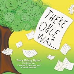 There Once Was . . . - Myers, Stacy Rainey