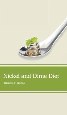 Nickel and Dime Diet