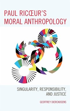 Paul Ricoeur's Moral Anthropology - Dierckxsens, Geoffrey