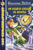 Los Cosmorratones 10. Un desafío estelar de bigotes Los Cosmorratones 10. Un desafío estelar de bigotes