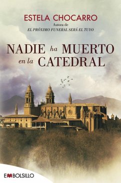 Nadie ha muerto en la catedral - Chocarro, Estela