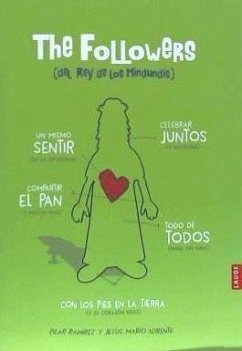 The Followers (del Rey de los mindundis) - Ramírez Carbonero, Pilar; Lorente Pérez, Jesús Mario